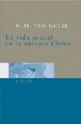 la vida sexual en la antigua china-robert van gulik-9788478449293 la vida sexual en la antigua china-robert van gulik-9788478449293