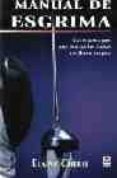 manual de esgrima-elaine cheris-9788479024093 manual de esgrima-elaine cheris-9788479024093
