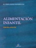 alimentacion infantil (3ª ed.)-m. hernandez rodriguez-9788479785093 alimentacion infantil (3ª ed.)-m. hernandez rodriguez-9788479785093
