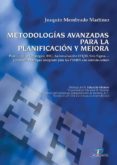 metodologias avanzadas para la planificacion y mejora: planificac ion estrategica bscm autoevaluacion efqm, seis sigma, un sencillo enfoque integrado para las pymes con sentido comun-joaquin membrado martinez-9788479788193 metodologias avanzadas para la planificacion y mejora: planificac ion estrategica bscm autoevaluacion efqm, seis sigma, un sencillo enfoque integrado para las pymes con sentido comun-joaquin membrado martinez-9788479788193