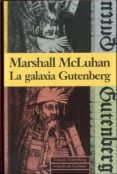 la galaxia gutenberg-marshall mcluhan-9788481090093 la galaxia gutenberg-marshall mcluhan-9788481090093