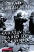 sarajevo: diario de un exodo-dzevad karahasan-9788481094893 sarajevo: diario de un exodo-dzevad karahasan-9788481094893