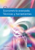 econometria avanzada: tecnicas y herramientas-cesar perez-9788483224793 econometria avanzada: tecnicas y herramientas-cesar perez-9788483224793