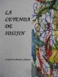 la leyenda de idsijin (ebook)-eugenio camara larrosa-9788483265093 la leyenda de idsijin (ebook)-eugenio camara larrosa-9788483265093