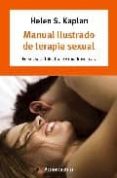 manual ilustrado de terapia sexual-helen singer kaplan-9788483461693 manual ilustrado de terapia sexual-helen singer kaplan-9788483461693