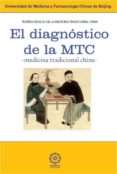 el diagnostico de la mtc (medicina tradicional china)-9788483525593 el diagnostico de la mtc (medicina tradicional china)-9788483525593