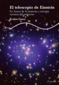 el telescopio de einstein-evalyn gates-9788484286493 el telescopio de einstein-evalyn gates-9788484286493