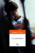 la japonesa-jordi coca-9788484379393 la japonesa-jordi coca-9788484379393
