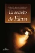 el secreto de elena-carmen reche carrillo-9788484547693 el secreto de elena-carmen reche carrillo-9788484547693