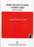 derecho financiero y tributario (parte general 2017)-ramón falcón y tella-9788484811893 derecho financiero y tributario (parte general 2017)-ramón falcón y tella-9788484811893