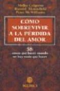 como sobrevivir a la perdida del amor-melba et al. colgrove-9788486193393 como sobrevivir a la perdida del amor-melba et al. colgrove-9788486193393