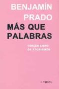 mas que palabras-benjamin prado-9788490020593 mas que palabras-benjamin prado-9788490020593