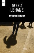 mystic river (ebook)-dennis lehane-9788490067093 mystic river (ebook)-dennis lehane-9788490067093