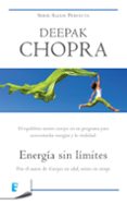 energía sin límites (ebook)-deepak chopra-9788490194393 energía sin límites (ebook)-deepak chopra-9788490194393