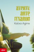 atertu arte itxaron (ebook)-9788490273593 atertu arte itxaron (ebook)-9788490273593