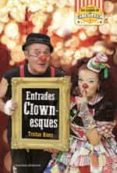 entrades clownesques-tristan remy-9788490347393 entrades clownesques-tristan remy-9788490347393