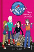 el club de las zapatillas rojas 5 : una semana increíble-ana punset-9788490434093 el club de las zapatillas rojas 5 : una semana increíble-ana punset-9788490434093