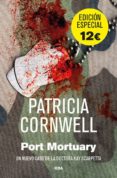 port mortuary (serie kay scarpetta 18)-patricia cornwell-9788490561393 port mortuary (serie kay scarpetta 18)-patricia cornwell-9788490561393