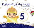 proyecto palomitas de maiz educacion infantil 5 años canarias castellano-9788490679593 proyecto palomitas de maiz educacion infantil 5 años canarias castellano-9788490679593