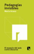 pedagogias invisibles (ebook)-9788490974193 pedagogias invisibles (ebook)-9788490974193