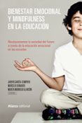 bienestar emocional y mindfulness en la educacion-javier garcia-campayo-marcelo demarzo-marta modrego alarcon-9788491048893 bienestar emocional y mindfulness en la educacion-javier garcia-campayo-marcelo demarzo-marta modrego alarcon-9788491048893