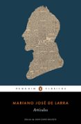 artículos-mariano jose de larra-9788491050193 artículos-mariano jose de larra-9788491050193