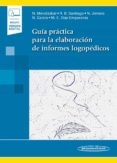 guía práctica para la elaboración de informes logopédicos (incluy e acceso a ebook)-nieves mendizabal de la cruz-rosa belen santiago pardo-natalia jimeno bulnes-9788491104193 guía práctica para la elaboración de informes logopédicos (incluy e acceso a ebook)-nieves mendizabal de la cruz-rosa belen santiago pardo-natalia jimeno bulnes-9788491104193