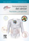 inmunoterapia del cancer. realidades y perspectivas (ebook)-9788491130093 inmunoterapia del cancer. realidades y perspectivas (ebook)-9788491130093