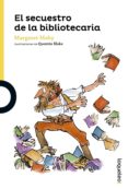el secuestro de la bibliotecaria-margaret mahy-9788491220893 el secuestro de la bibliotecaria-margaret mahy-9788491220893