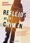 reflejos de un crimen (serie harper mcclain 1)-c.j. daugherty-9788491392293 reflejos de un crimen (serie harper mcclain 1)-c.j. daugherty-9788491392293