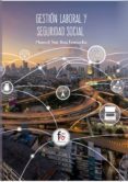 gestion laboral y seguridad social-manuel jose diaz fernandez-9788491762393 gestion laboral y seguridad social-manuel jose diaz fernandez-9788491762393