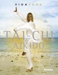 tai-chi y aikido-9788492678693 tai-chi y aikido-9788492678693