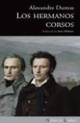 los hermanos corsos-alexandre dumas-9788492683093 los hermanos corsos-alexandre dumas-9788492683093