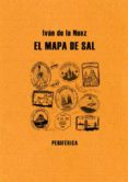 el mapa de la sal-ivan de la nuez-9788492865093 el mapa de la sal-ivan de la nuez-9788492865093