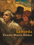la horda-vicente blasco ibañez-9788492979493 la horda-vicente blasco ibañez-9788492979493
