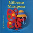 gilberto mariposa-cristina rodriguez fischer-antoon krings-9788493244293 gilberto mariposa-cristina rodriguez fischer-antoon krings-9788493244293