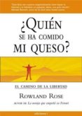 ¿quien se ha comido mi queso?-rose rowland-9788493423193 ¿quien se ha comido mi queso?-rose rowland-9788493423193