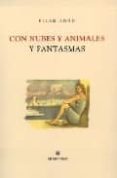 con nubes y animales y fantasmas-pilar adon-9788493479893 con nubes y animales y fantasmas-pilar adon-9788493479893