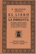 el libro y la imprenta-francisco beltran-9788493884093 el libro y la imprenta-francisco beltran-9788493884093