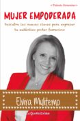 mujer empoderada (ebook)-elvira s. muliterno-9788493899493 mujer empoderada (ebook)-elvira s. muliterno-9788493899493