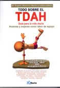 todo sobre el tdah-mari angeles martinez-9788494062193 todo sobre el tdah-mari angeles martinez-9788494062193