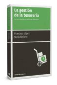 la gestion de la tesoreria-francisco lopez-nuria soriano-9788494140693 la gestion de la tesoreria-francisco lopez-nuria soriano-9788494140693