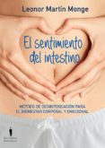 el sentimiento del intestino-leonor martin monge-9788494178993 el sentimiento del intestino-leonor martin monge-9788494178993