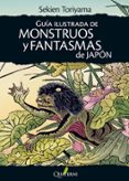 guia de monstruos y fantasmas de japon-sekien toriyama-9788494180293 guia de monstruos y fantasmas de japon-sekien toriyama-9788494180293