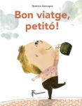 bon viatge petito-beatrice alemagna-9788494285493 bon viatge petito-beatrice alemagna-9788494285493