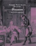dialogos-françois marie arouet voltaire-9788494307393 dialogos-françois marie arouet voltaire-9788494307393