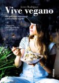 vive vegano-jenny rodriguez fernandez-9788494716393 vive vegano-jenny rodriguez fernandez-9788494716393
