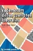 vademecum de los contratos laborales-tomas gomez alvarez-9788495863393 vademecum de los contratos laborales-tomas gomez alvarez-9788495863393