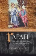 rafael comunicandose con el arcangel: para la curacion y la creat ividad-richard webster-9788496111493 rafael comunicandose con el arcangel: para la curacion y la creat ividad-richard webster-9788496111493