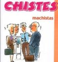 chistes machistas-9788496194793 chistes machistas-9788496194793
